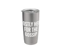 Principalmente aquí para el escuadrón de fin de semana de vacaciones de chismes Vaso térmico de acero inoxidable de doble pared