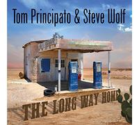 Principato,Tom & Steve Wolf - The Long Way Home