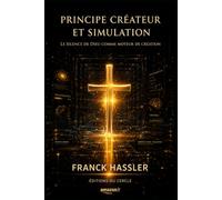PRINCIPE CRÉATEUR ORIGINEL ET SIMULATION: Le silence de Dieu comme moteur de création (BLACK&GOLD)