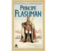 Príncipe Flashman (Ático de los Libros)