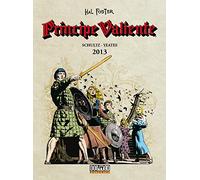 Príncipe Valiente 2013 (Sin fronteras)