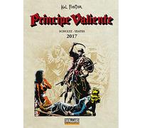 Príncipe Valiente 2017 (Sin fronteras)