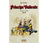 PRINCIPE VALIENTE: 2018 | Mark Schulz, Tom Yeates Mark Schtluz