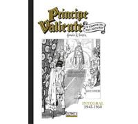 PRÍNCIPE VALIENTE INTEGRAL: 1943-1950