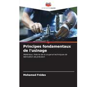 Principes fondamentaux de l'usinage