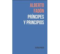 PRÍNCIPES Y PRINCIPIOS: 109 (Siltolá Poesía)