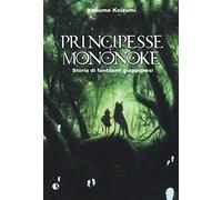 Principesse e Mononoke. Storie di fantasmi giapponesi