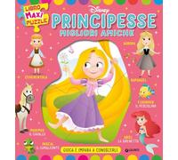 Principesse migliori amiche. Libro Maxi Puzzle Disney. Gioca e impara a conoscerle