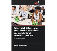 Principi di istruzione per i medici certificati dal consiglio di amministrazione