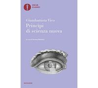 Principi di scienza nuova (Nuovi oscar classici)