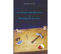 Principi & Streghe (Le scarpe del Maestro)