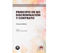 Principio de no discriminación y contrato: 1 (Biblioteca Jurídica de Bolsillo)