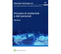 Principio di solidarietà e dati personali (Information technology law)
