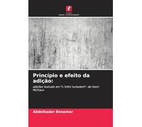 Princípio e efeito da adição:: adições textuais em *L'infini turbulent*, de Henri Michaux
