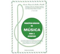 PRINCíPIOS BáSICOS DA MúSICA PARA JUVENTUDE - 2O VOLUME