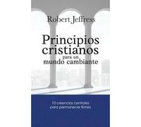 Principios cristianos para un mundo cambiante
