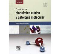 Principios De Bioquímica Clínica Y Patología Molecular - 2ª Edición (+ StudentConsult)