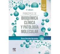 Principios De Bioquímica Clínica Y Patología Molecular (4ª Ed.)