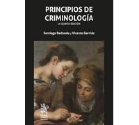 Principios de criminologia (5.ed) (Manuales de Criminalística y Sociología de la Delincuencia)