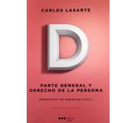 Principios de Derecho civil Tomo I: Parte General y Derecho de la persona (Manuales universitarios)