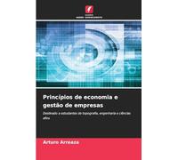 Princípios de economia e gestão de empresas: Destinado a estudantes de topografia, engenharia e ciências afins