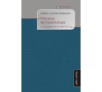 Principios de espectrologia: La comunidad de los espectros II (Biblioteca de la Filosofía Venidera)
