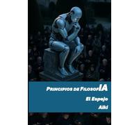 Principios de filosofIA. El Espejo