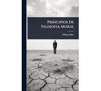 Principios De Filosofia Moral