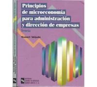Principios de microeconomia para administracion y direccion de empresa