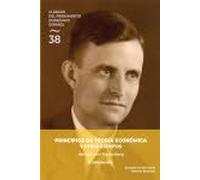 Principios de teoría económica y otros escritos: 38 (Clásicos del Pensamiento Económico Español)