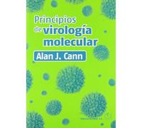 Principios de virología molecular (BACTERIOLOGIA,VIROLOGIA,INMUNOLOGIA)