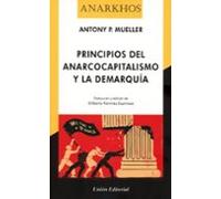 Principios Del Anarcocapitalismo Y La Demarquía