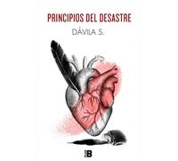 Principios del desastre | Dávila S.