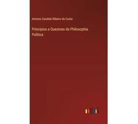 Principios e Questoes de Philosophia Politica