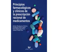 PRINCIPIOS FARMACOLOGICOS Y CLINICOS DE LA PRESCRIPCION RAC | Aitziber Mendiguren Ordorica, Rivero Cal