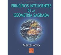 Principios Inteligentes De La Geometría Sagrada