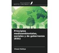 Principios medioambientales, sociales y de gobernanza (ESG)