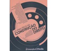 Principios Na Construcao Do Direito, Os