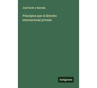 Principios que el derecho internacional privado