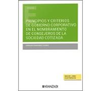 Principios Y Criterios De Gobierno Corporativo En El Nombram De Consej