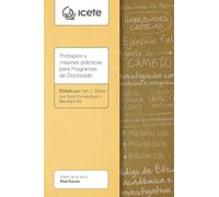 Principios y mejores prácticas para Programas de Doctorado (Serie ICETE)