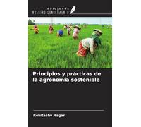 Principios y prácticas de la agronomía sostenible