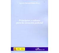 Principios Y Valores Para La Vocación Policial