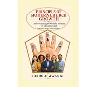PRINCIPLE OF MODERN CHURCH GROWTH: Understanding the Fivefold Ministry in Church Growth