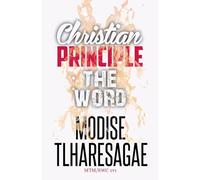 Principle Of The Word: 11 (Christian Principles)