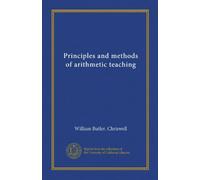 Principles and methods of arithmetic teaching
