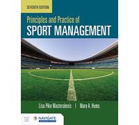 Principles and Practice of Sport Management with Navigate Advantage Access