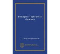 Principles of agricultural chemistry