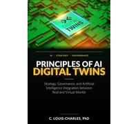 Principles of AI Digital Twins: Strategy, governance, and Artificial Intelligence Integration between Real and Virtual Worlds