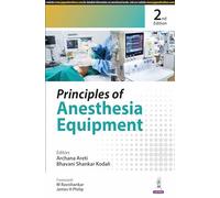 Principles of Anesthesia Equipment